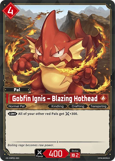 Gobfin Ignis – Blazing Hothead card