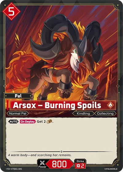 Arsox – Burning Spoils card