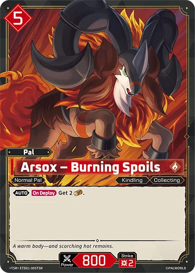 Arsox – Burning Spoils card